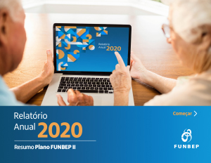 Download do relatório anual do exercício de 2020 do plano Funbep II